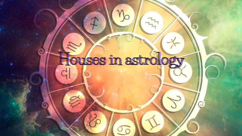 Houses in astrology