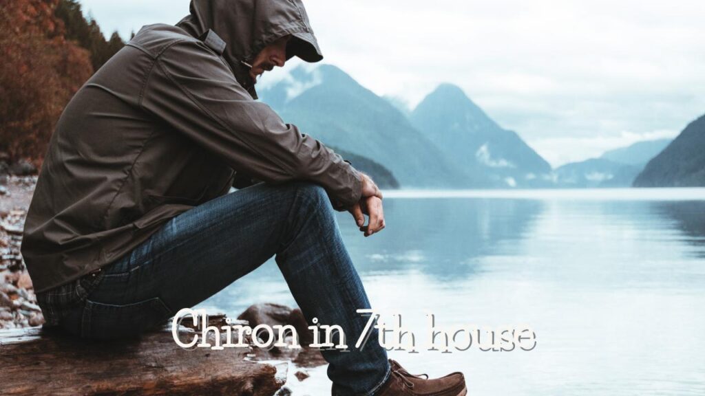 Chiron in 7th house