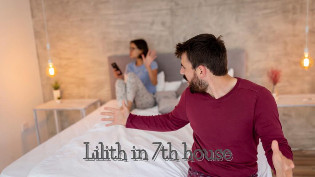 Lilith in 7th house