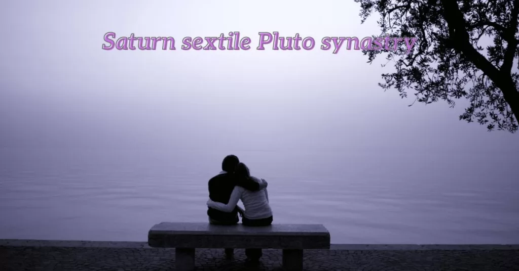 saturn sextile pluto synastry