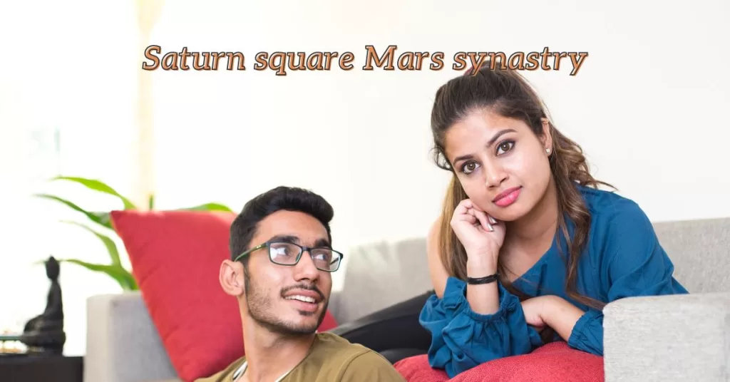 Saturn square Mars synastry