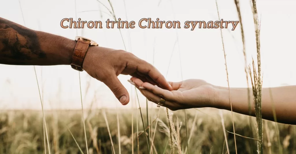 chiron trine chiron synastry