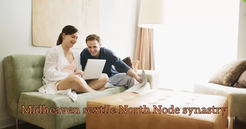 midheaven sextile north node synastry